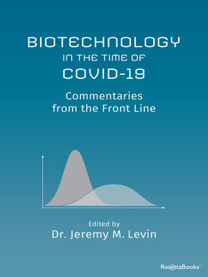 cover image of Biotechnology in the Time of COVID-19
